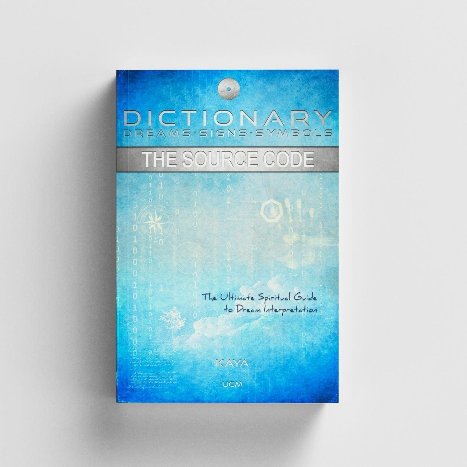 Das Quellcode-Wörterbuch – Träume, Zeichen, Symbole