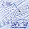 Un aller simple sans retour UCM Center